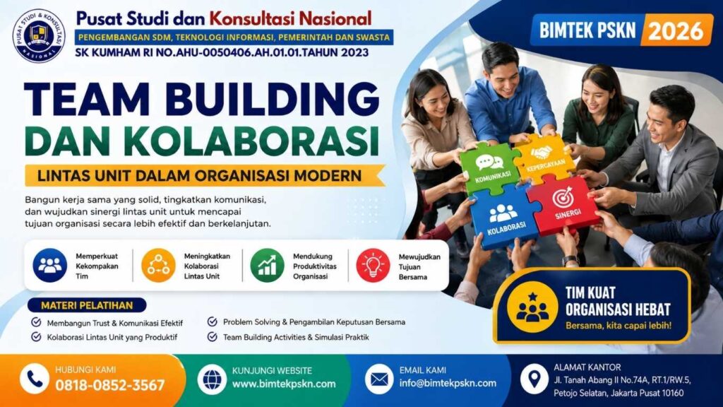 Bimtek Team Building dan Kolaborasi Lintas Unit dalam Organisasi Modern