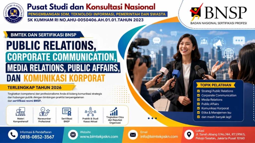 Bimtek dan Sertifikasi BNSP Public Relations, Corporate Communication, Media Relations, Public Affairs, dan Komunikasi Korporat Terlengkap Tahun 2026