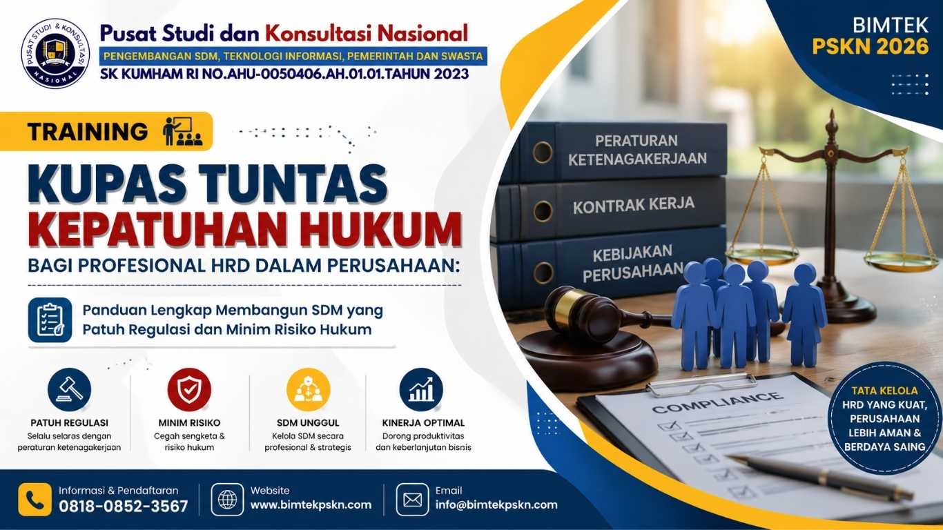 Training Kupas Tuntas Kepatuhan Hukum bagi Profesional HRD dalam Perusahaan Panduan Lengkap Membangun SDM yang Patuh Regulasi dan Minim Risiko Hukum