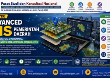 Bimtek Advanced GIS Pemerintah Daerah Spatial Analysis, Dashboard, Remote Sensing dan Artificial Intelligence