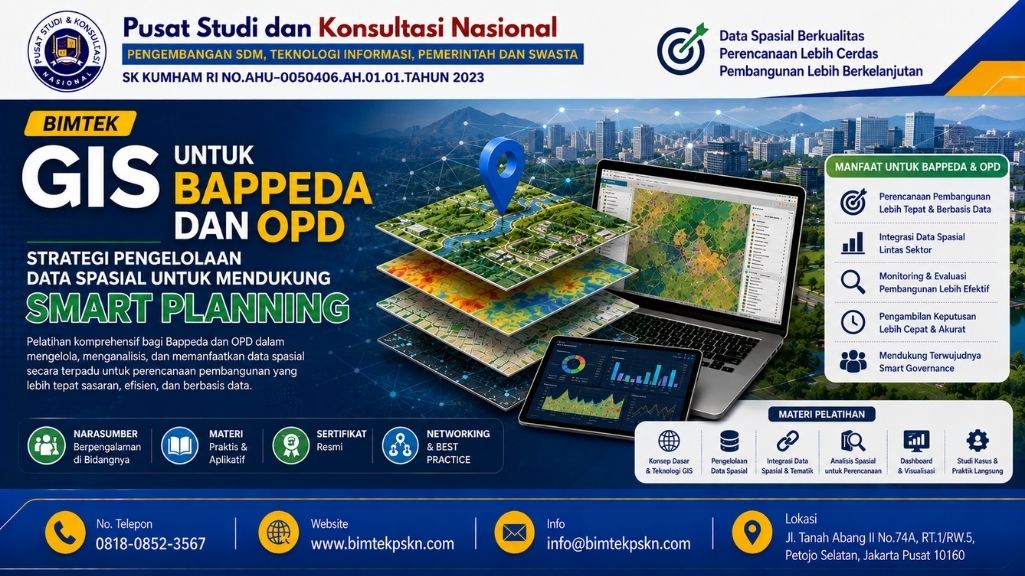 Bimtek GIS untuk Bappeda dan OPD Strategi Pengelolaan Data Spasial untuk Mendukung Smart Planning