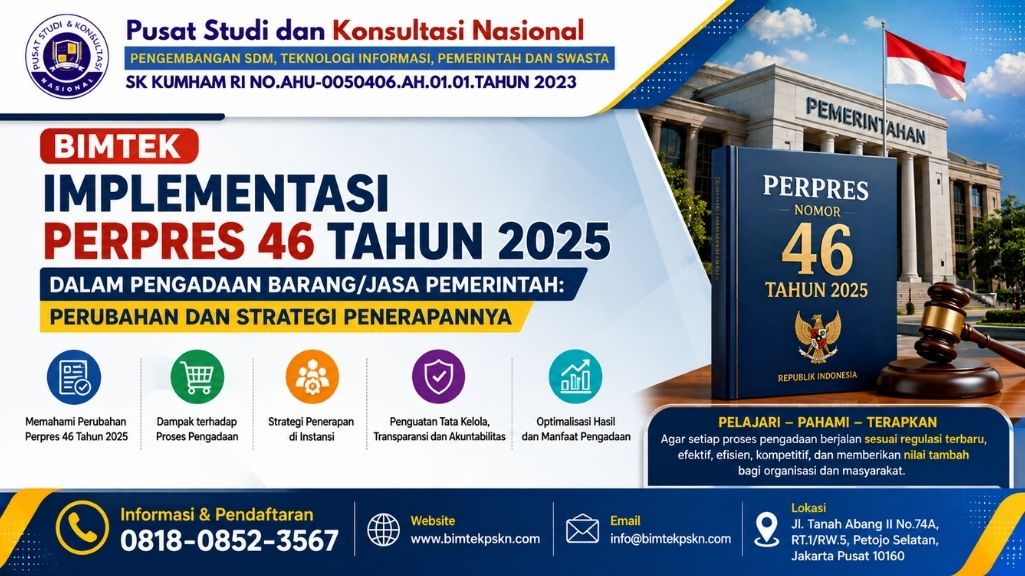 Bimtek Implementasi Perpres 46 Tahun 2025 dalam Pengadaan BarangJasa Pemerintah Perubahan dan Strategi Penerapannya