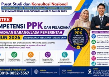 Bimtek Kompetensi PPK dan Pelaksana Pengadaan BarangJasa Pemerintah Tahun 2026 Berdasarkan Kebijakan Terbaru LKPP