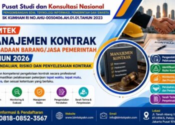 Bimtek Manajemen Kontrak Pengadaan BarangJasa Pemerintah Tahun 2026 Pengendalian, Risiko dan Penyelesaian Kontrak