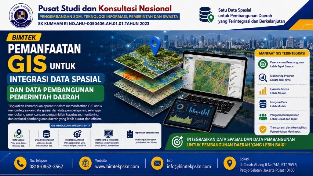 Bimtek Pemanfaatan GIS untuk Integrasi Data Spasial dan Data Pembangunan Pemerintah Daerah