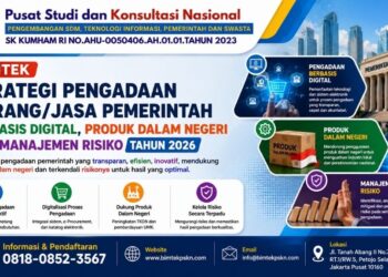 Bimtek Strategi Pengadaan BarangJasa Pemerintah Berbasis Digital, Produk Dalam Negeri dan Manajemen Risiko Tahun 2026
