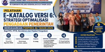 Pelatihan E-Katalog Versi 6 Strategi Optimalisasi Pengadaan Pemerintah Berdasarkan Perpres 46 Tahun 2025