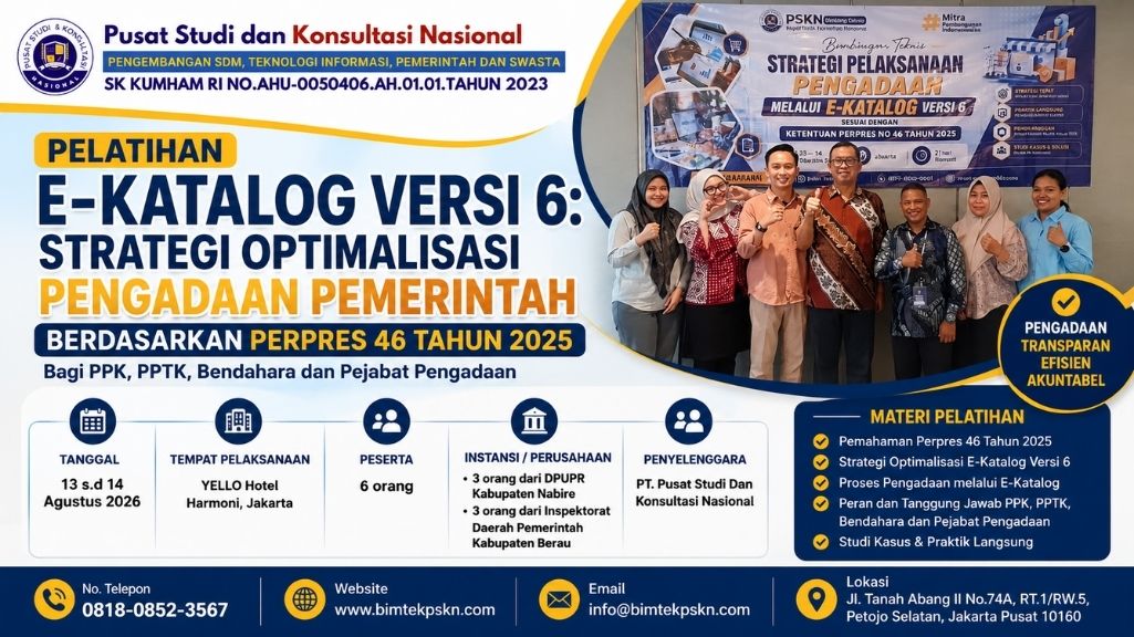 Pelatihan E-Katalog Versi 6 Strategi Optimalisasi Pengadaan Pemerintah Berdasarkan Perpres 46 Tahun 2025