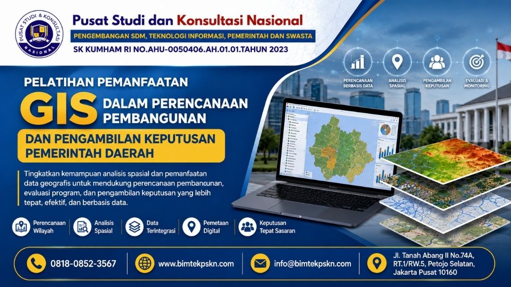 Pelatihan Pemanfaatan GIS dalam Perencanaan Pembangunan dan Pengambilan Keputusan Pemerintah Daerah