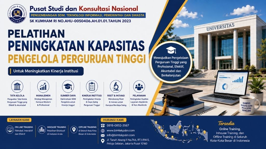 Pelatihan Peningkatan Kapasitas Pengelola Perguruan Tinggi untuk Meningkatkan Kinerja Institusi
