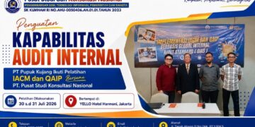 Penguatan Kapabilitas Audit Internal PT Pupuk Kujang Ikuti Pelatihan IACM dan QAIP Bersama PT. Pusat Studi Konsultasi Nasional