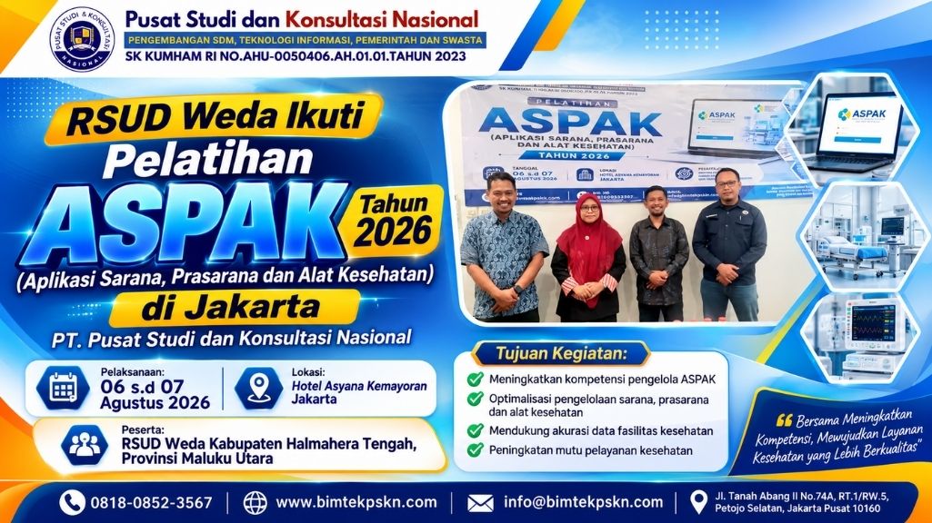 RSUD Weda Ikuti Pelatihan ASPAK Tahun 2026 di Jakarta PT. Pusat Studi dan Konsultasi Nasional