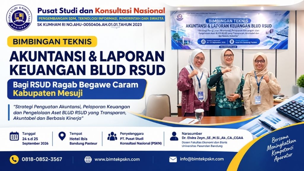 Bimbingan Teknis Akuntansi & Laporan Keuangan BLUD RSUD bagi RSUD Ragab Begawe Caram Kabupaten Mesuji