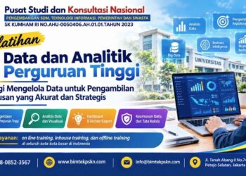 Pelatihan Data dan Analitik Perguruan Tinggi Strategi Mengelola Data untuk Pengambilan Keputusan yang Akurat dan Strategis