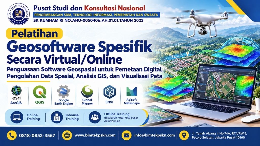 Pelatihan Geosoftware Spesifik Secara VirtualOnline Penguasaan Software Geospasial untuk Pemetaan Digital, Pengolahan Data Spasial, Analisis GIS, dan Visualisasi Peta