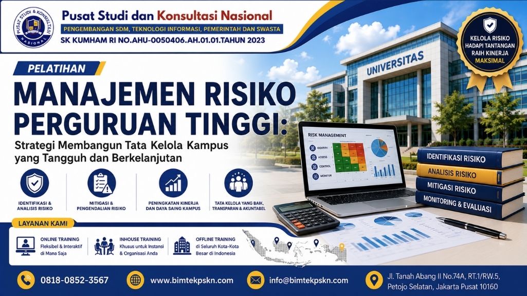 Pelatihan Manajemen Risiko Perguruan Tinggi Strategi Membangun Tata Kelola Kampus yang Tangguh dan Berkelanjutan