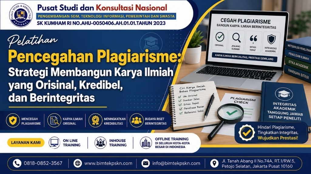 Pelatihan Pencegahan Plagiarisme Strategi Membangun Karya Ilmiah yang Orisinal, Kredibel, dan Berintegritas