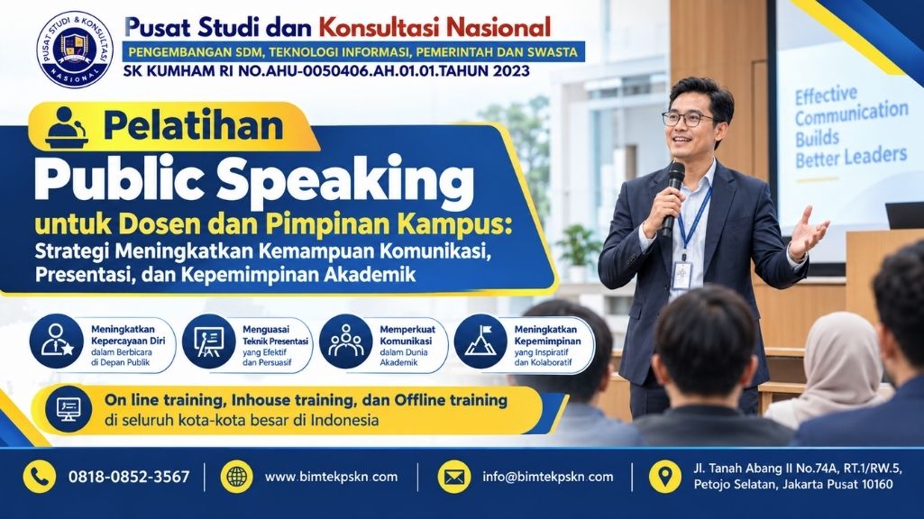Pelatihan Public Speaking untuk Dosen dan Pimpinan Kampus Strategi Meningkatkan Kemampuan Komunikasi, Presentasi, dan Kepemimpinan Akademik