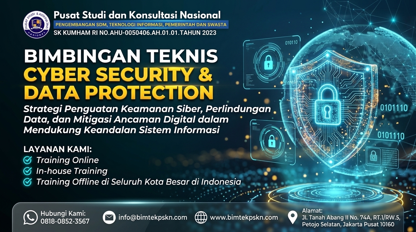 Bimtek Keamanan Siber dan Perlindungan Data Strategi Penguatan Keamanan Siber, Perlindungan Data, dan Mitigasi Ancaman Digital dalam Mendukung Keandalan Sistem Informasi